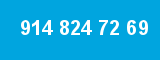 914 824 72 69